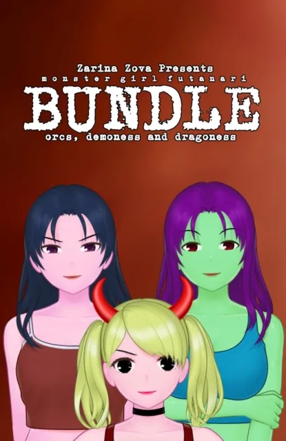 Monster Girl Futanari Bundle: Orcs, Demoness and Dragoness