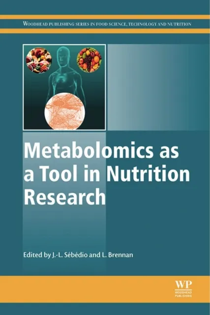Metabolomics as a Tool in Nutrition Research