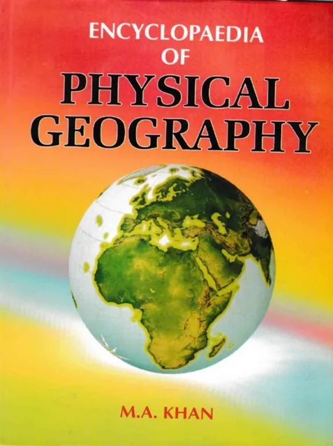 Encyclopaedia of Physical Geography