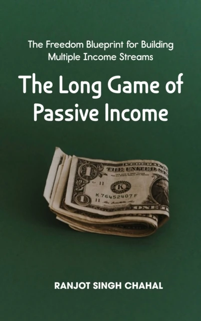 Long Game of Passive Income