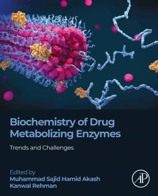 Biochemistry of Drug Metabolizing Enzymes