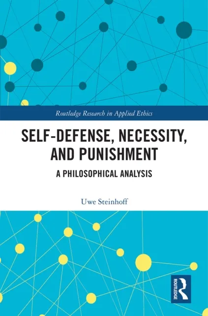 Self-Defense, Necessity, and Punishment