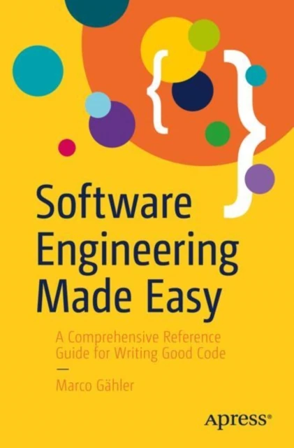 Software Engineering Made Easy