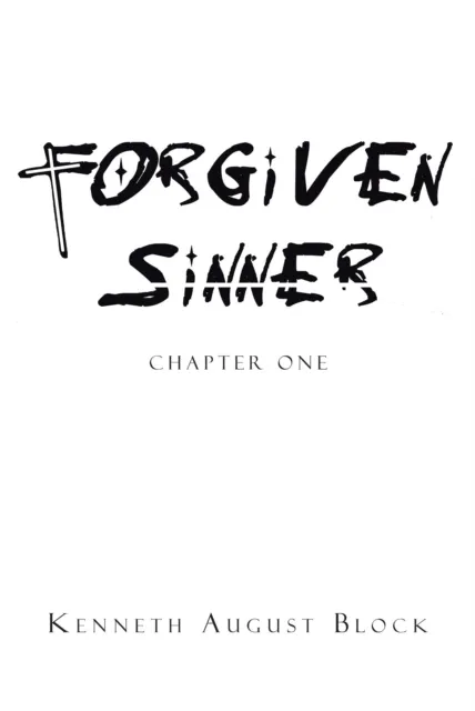 Forgiven Sinner