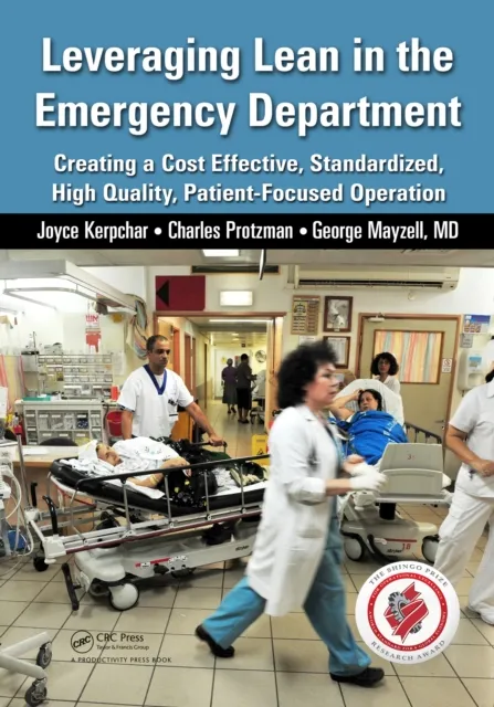 Leveraging Lean in the Emergency Department