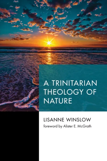 Trinitarian Theology of Nature