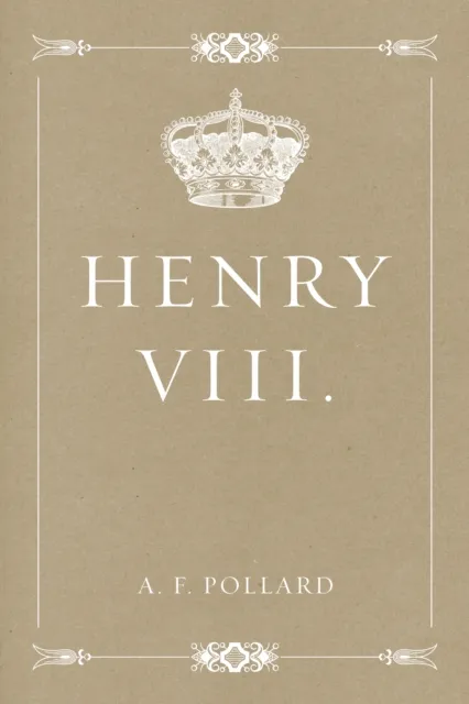 Henry VIII.