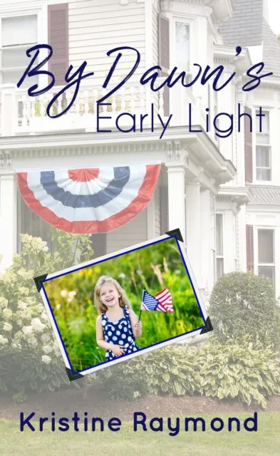 By Dawn's Early Light