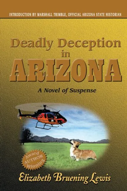 Deadly Deception in Arizona