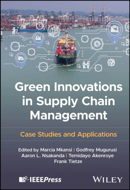Green Innovations in Supply Chain Management