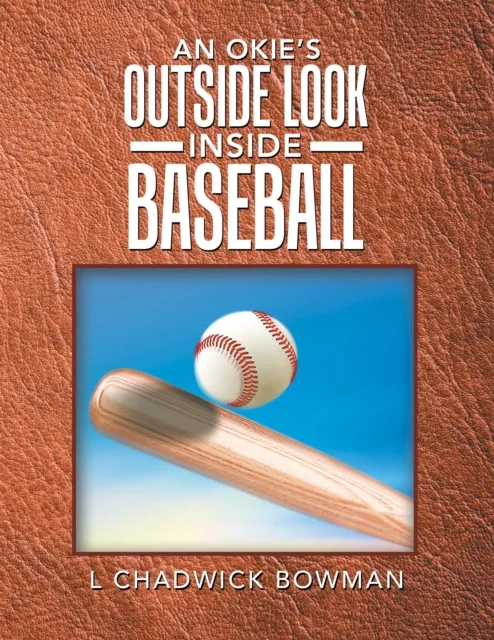 Okie's Outside Look Inside Baseball