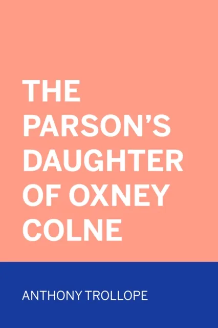 Parson's Daughter of Oxney Colne