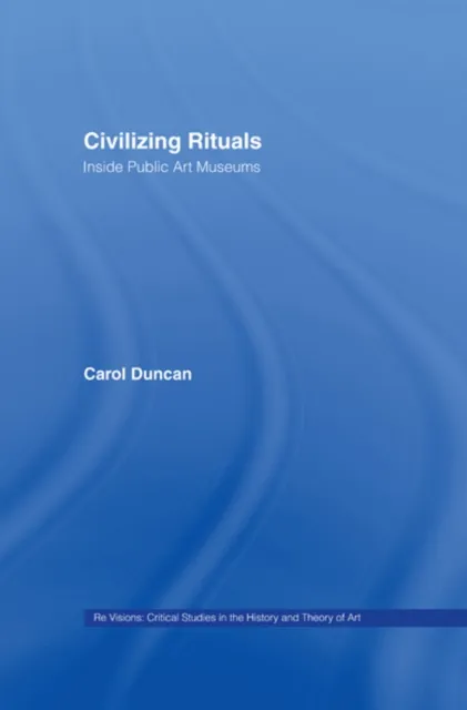 Civilizing Rituals