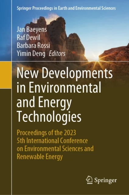 New Developments in Environmental and Energy Technologies