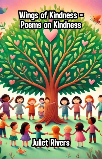 Wings of Kindness - Poems on Kindness