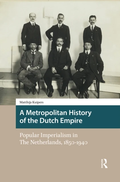 Metropolitan History of the Dutch Empire