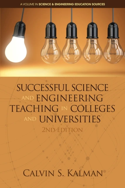 Successful Science and Engineering Teaching in Colleges and Universities
