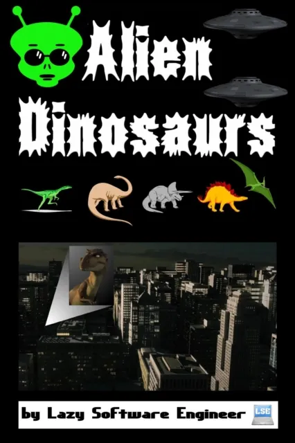 Alien Dinosaurs