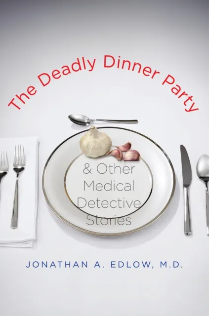 Deadly Dinner Party