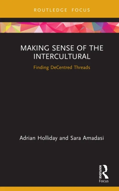 Making Sense of the Intercultural