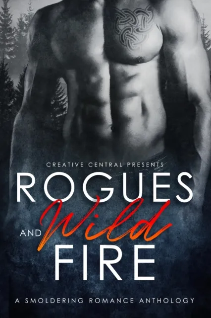 Rogues and Wild Fire