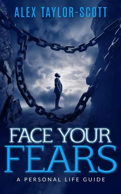 Face Your Fears