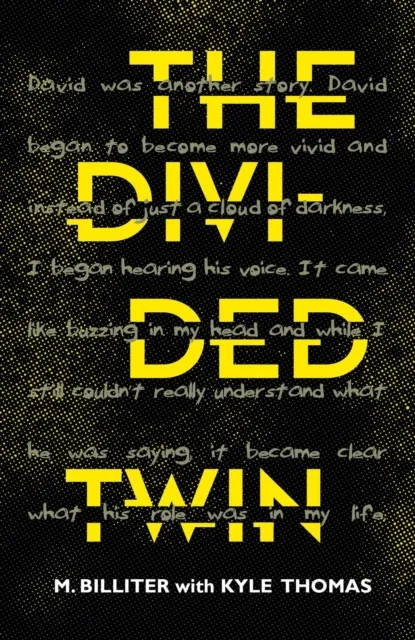 Divided Twin