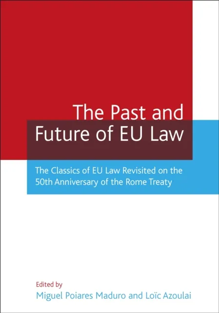 Past and Future of EU Law