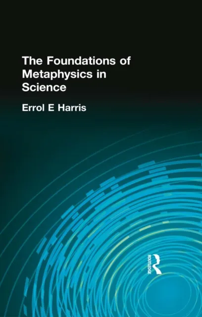 Foundations of Metaphysics in Science