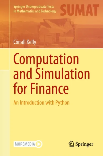 Computation and Simulation for Finance