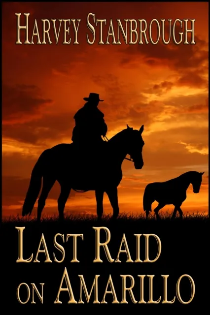 Last Raid on Amarillo