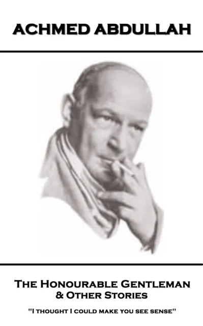 Honourable Gentleman & Other Stories