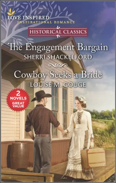 Engagement Bargain and Cowboy Seeks a Bride