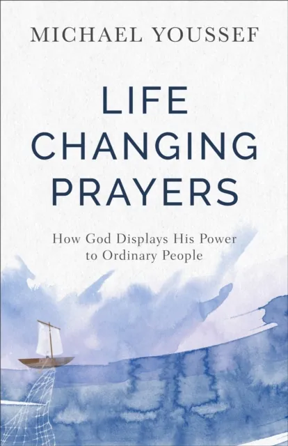 Life-Changing Prayers