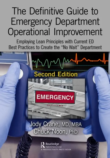Definitive Guide to Emergency Department Operational Improvement