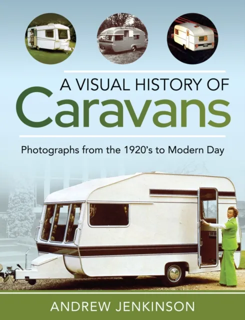 Visual History of Caravans