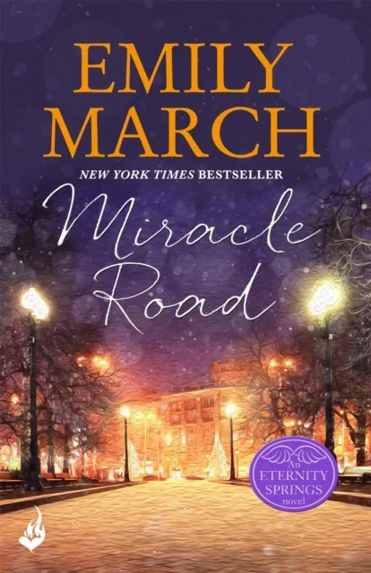 Miracle Road: Eternity Springs Book 7 (A heartwarming, uplifting, feel-good romance series)