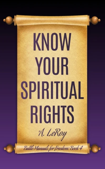 Know Your Spiritual Rights