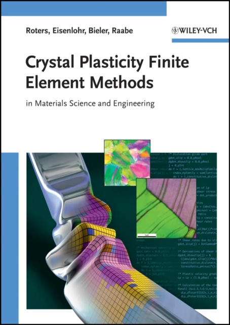 Crystal Plasticity Finite Element Methods
