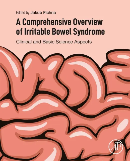 Comprehensive Overview of Irritable Bowel Syndrome