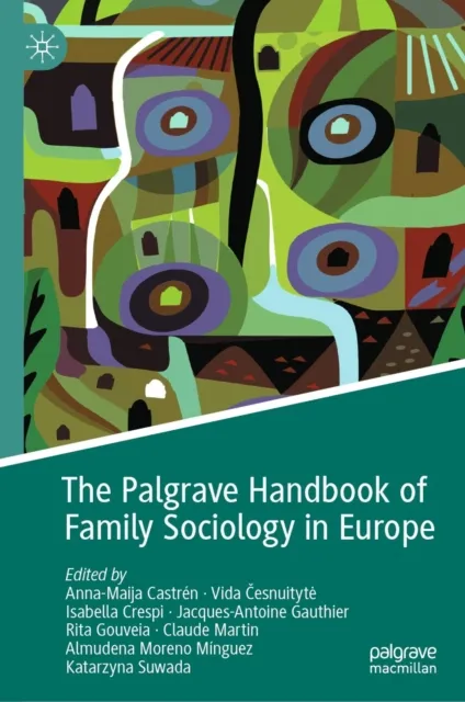 Palgrave Handbook of Family Sociology in Europe