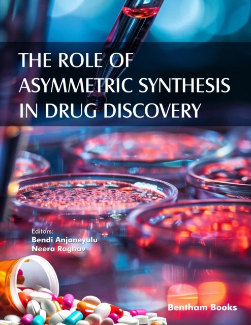 Role of Asymmetric Synthesis in Drug Discovery
