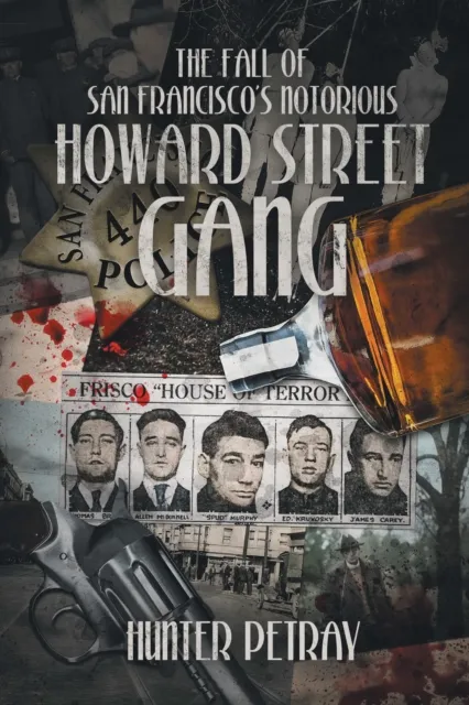 Fall of San Francisco's Notorious Howard Street Gang