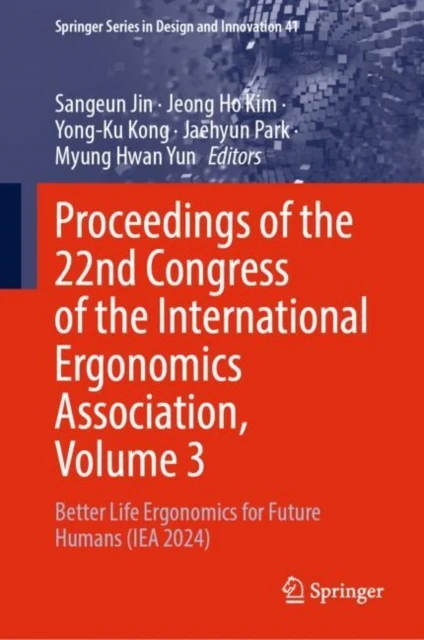 Proceedings of the 22nd Congress of the International Ergonomics Association, Volume 3