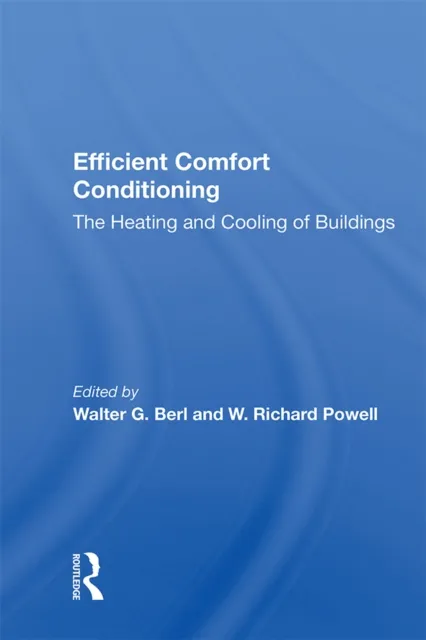 Efficient Comfort Conditioning