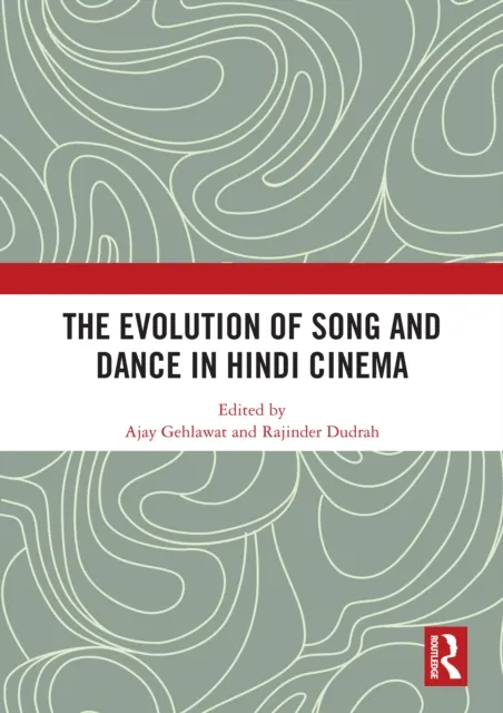Evolution of Song and Dance in Hindi Cinema
