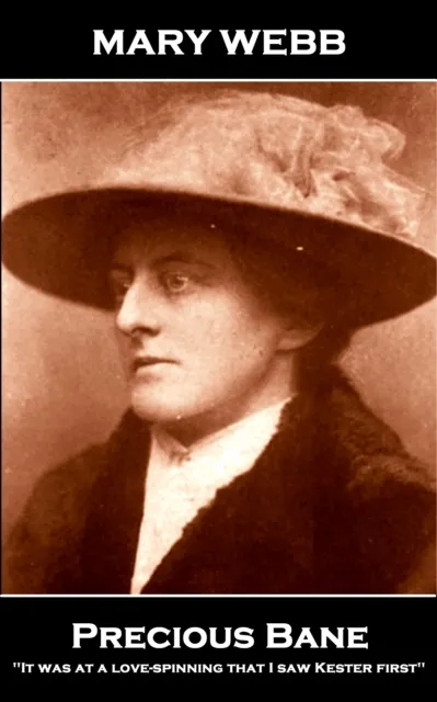 Mary Webb - Precious Bane