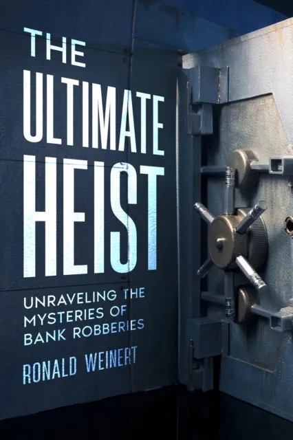 Ultimate Heist