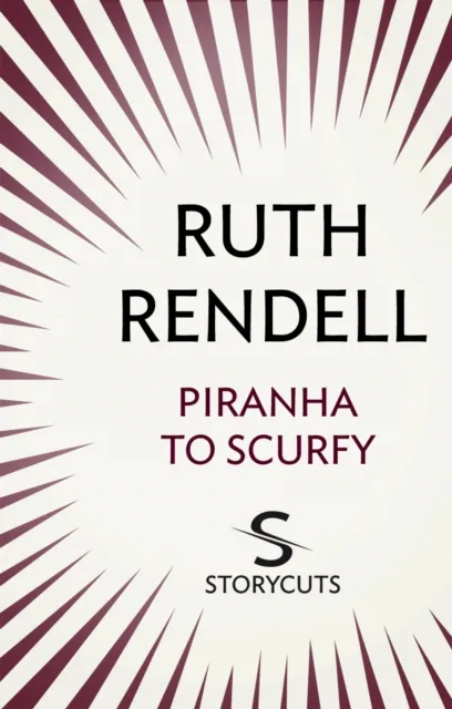 Piranha to Scurfy (Storycuts)