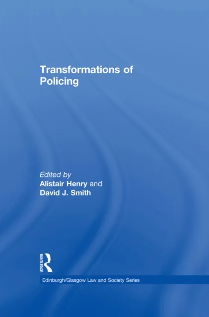 Transformations of Policing